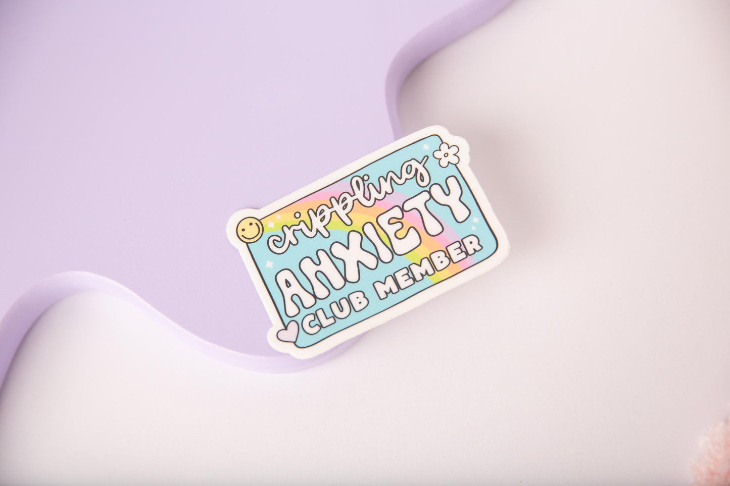 Crippling Anxiety Club Member Sticker