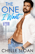 The One I want By Chelle Sloan