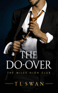 The Do-over By T.L Swan