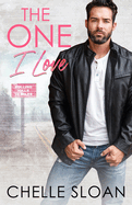 The One I Love By Chelle Sloan
