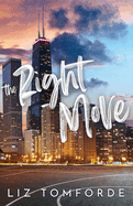 Right Move By Liz Tomforde