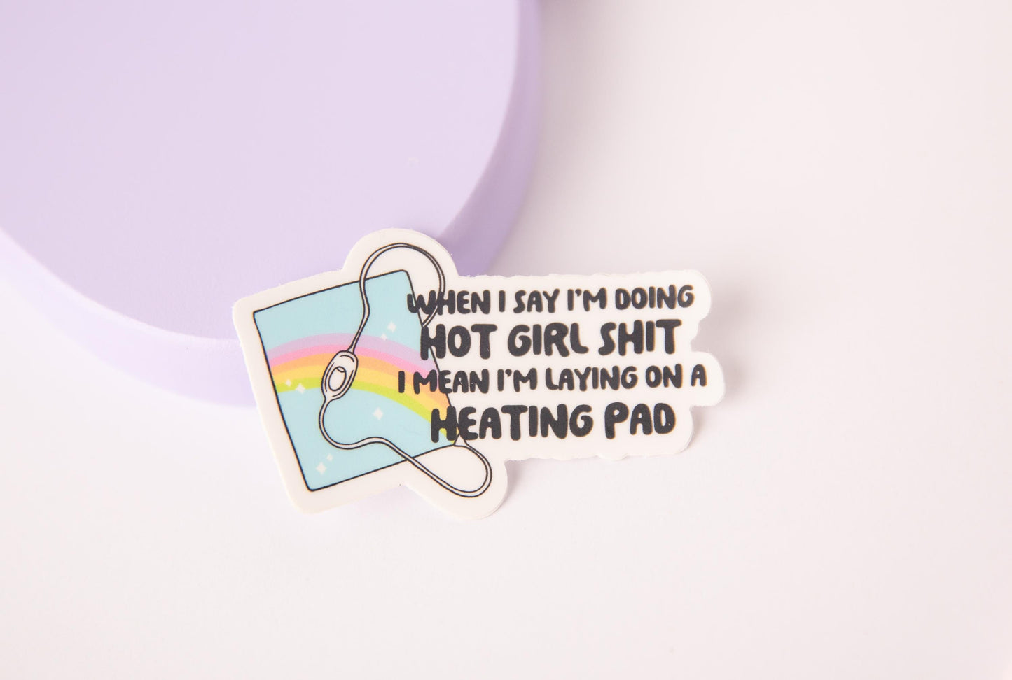 Hot Girl Shit Sticker