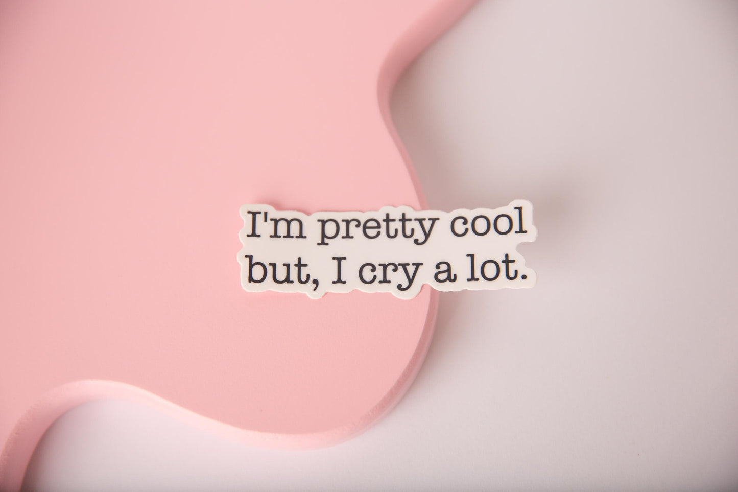 Im Pretty Cool Sticker
