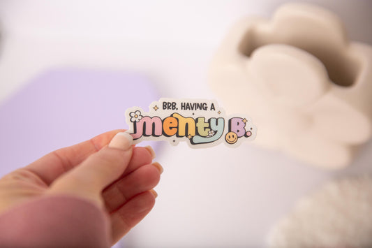 Menty B Sticker
