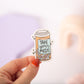 Take Your Meds Sticker