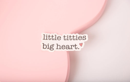 Little Titties Big Heart