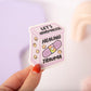 Lets Normalize Healing Trauma Sticker