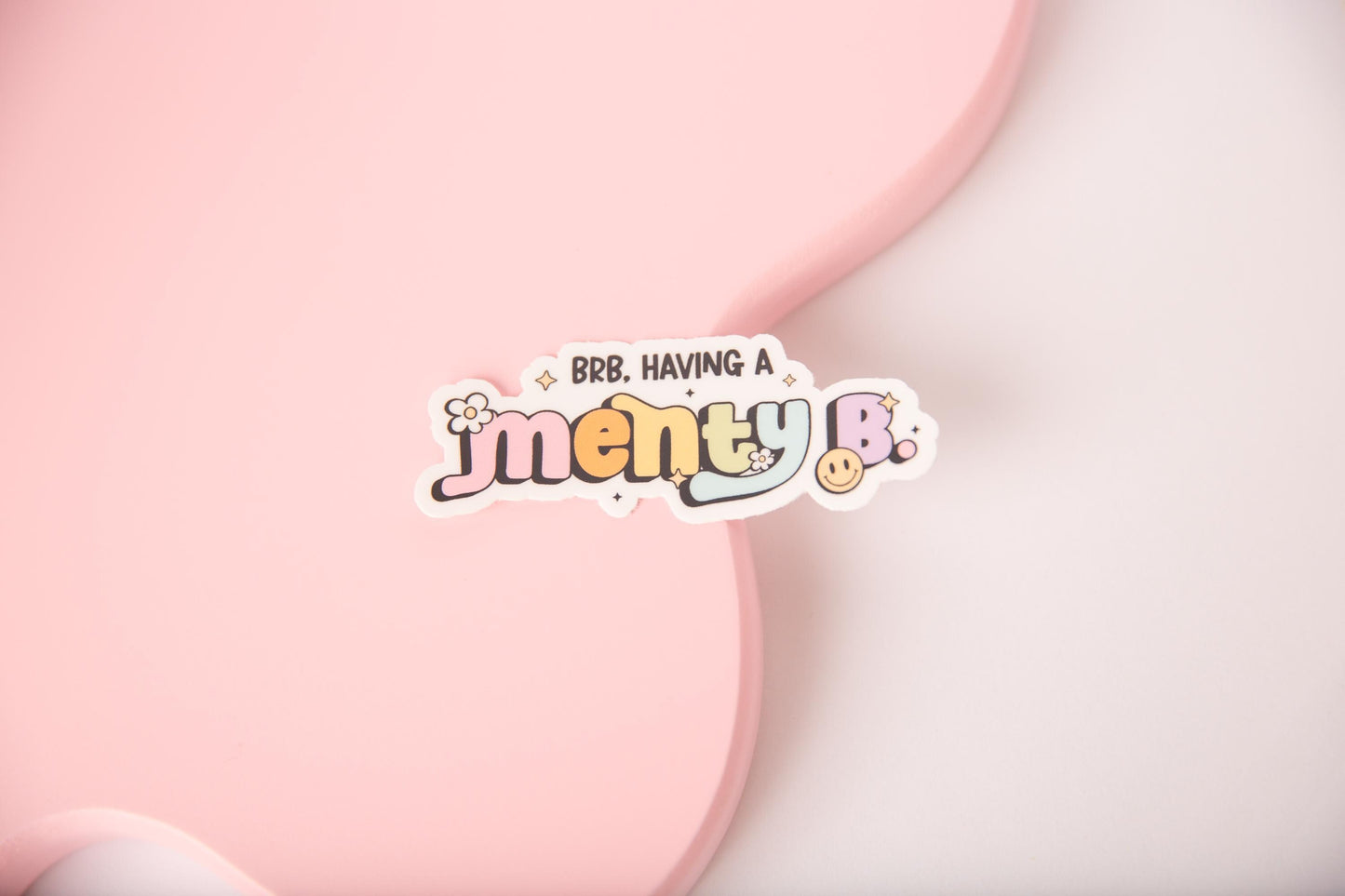 Menty B Sticker