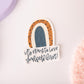 Love Yourself First Sticker