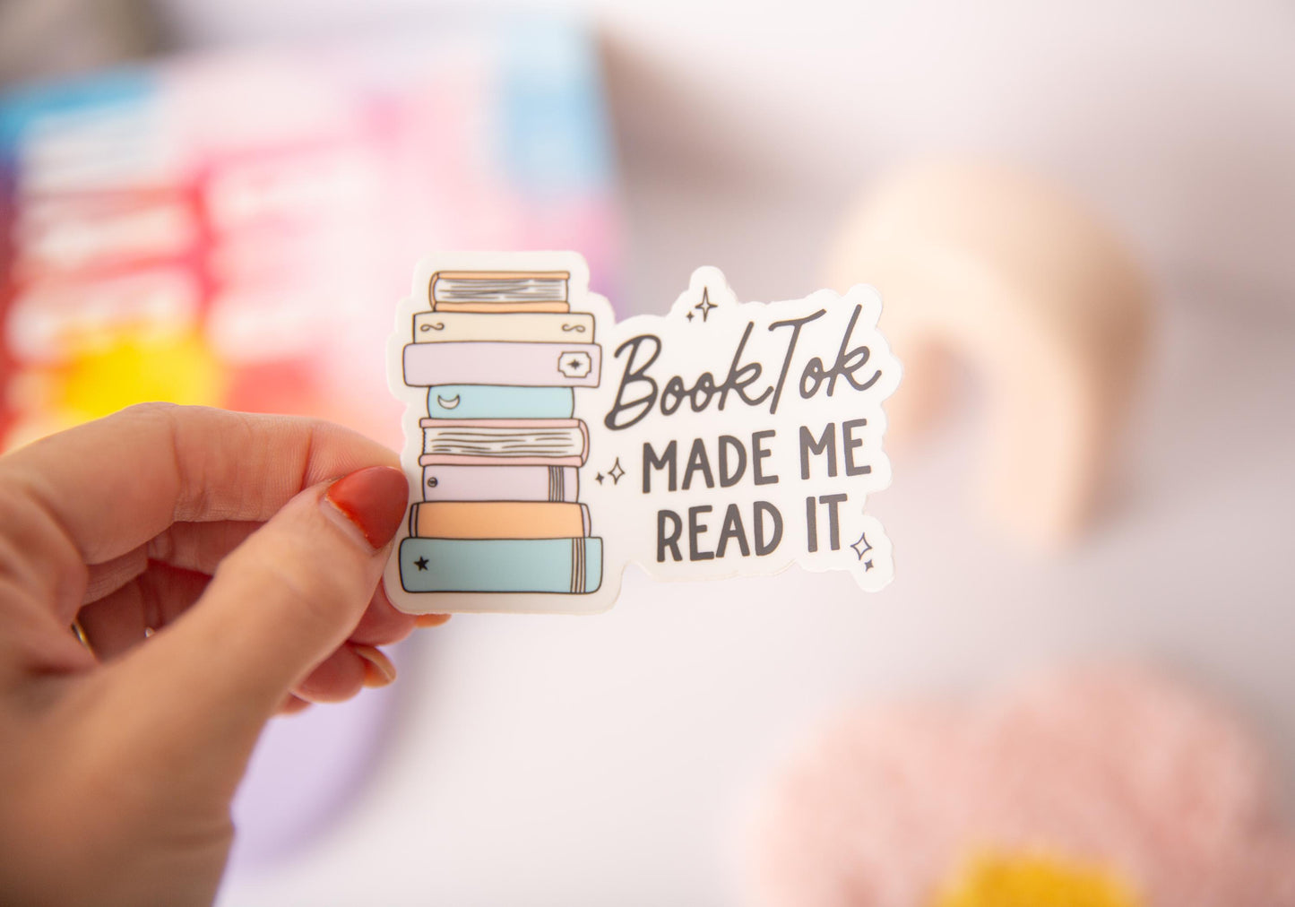 Booktok Made Me Read It Sticker