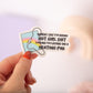 Hot Girl Shit Sticker