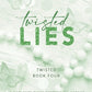 Twisted Lies By Ana Huang