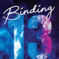 Binding 13 By Chloe Walsh