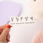Grow Positive Thoughts Sticker