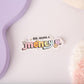 Menty B Sticker