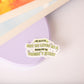 He's a Ten Sticker