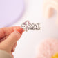 Don’t Ovary-act Sticker