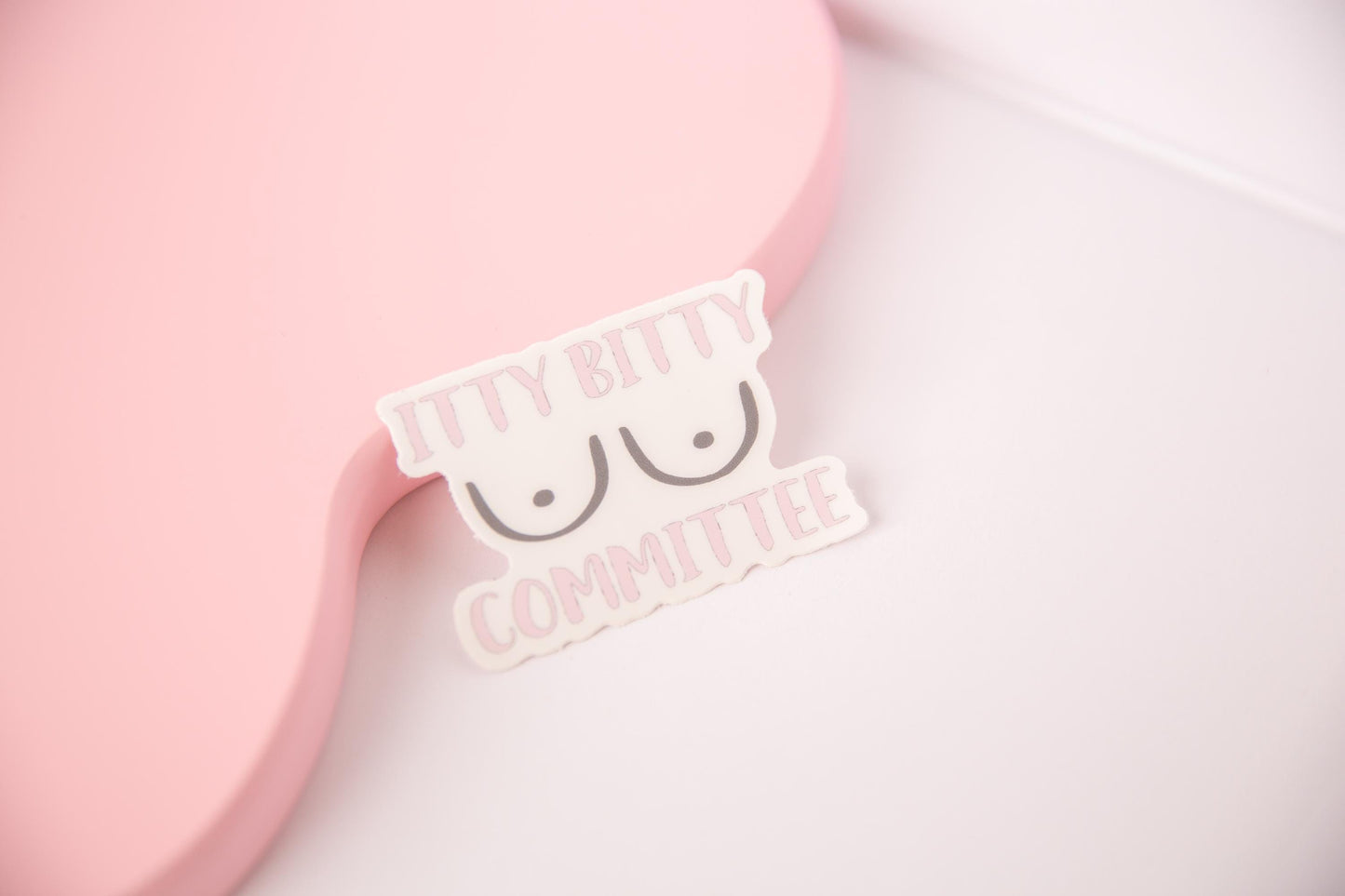 Itty Bitty Titty Committee Sticker