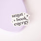 Smut Book Energy Sticker