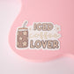 Iced Coffee Lover Sticker