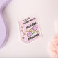 Lets Normalize Healing Trauma Sticker