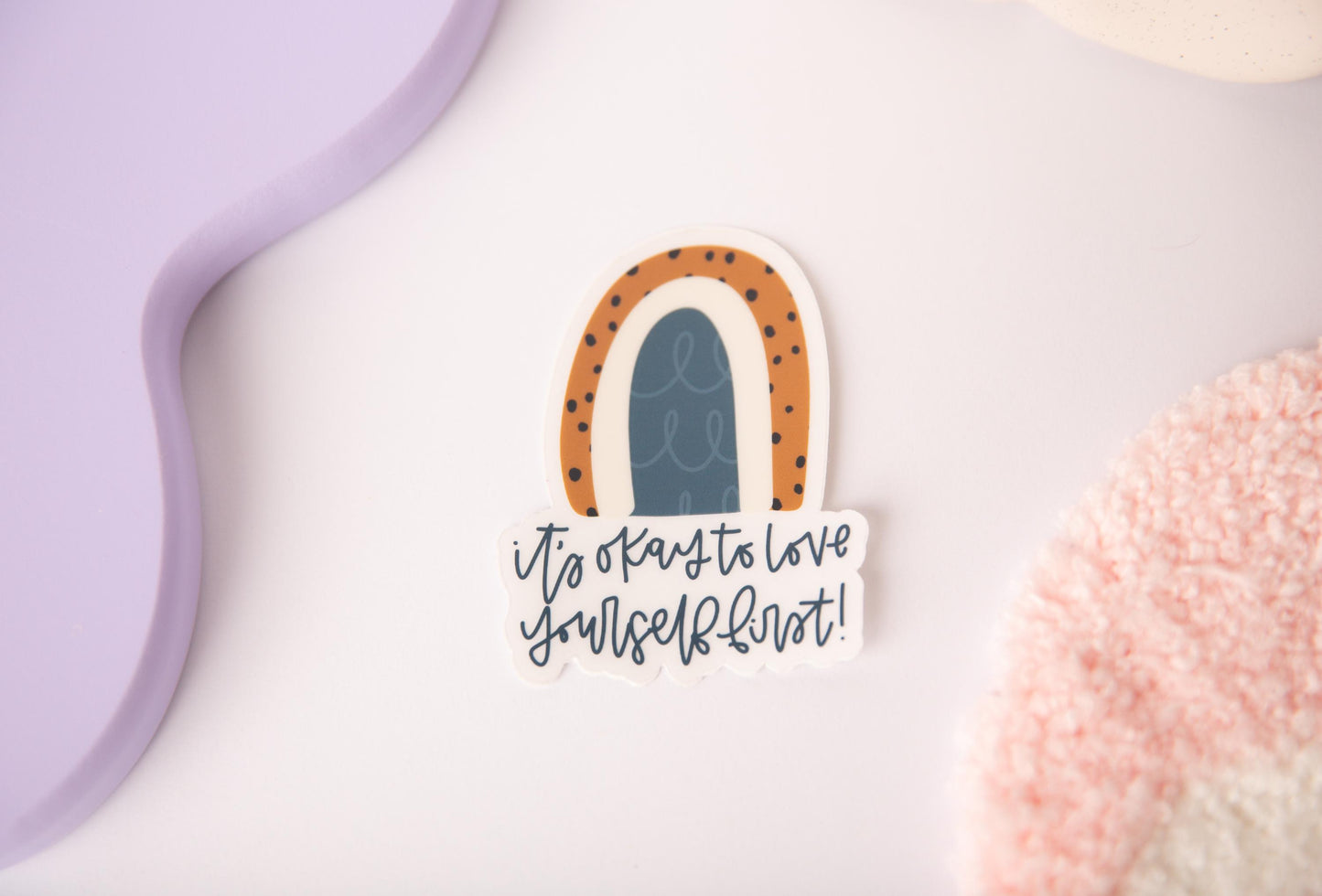 Love Yourself First Sticker