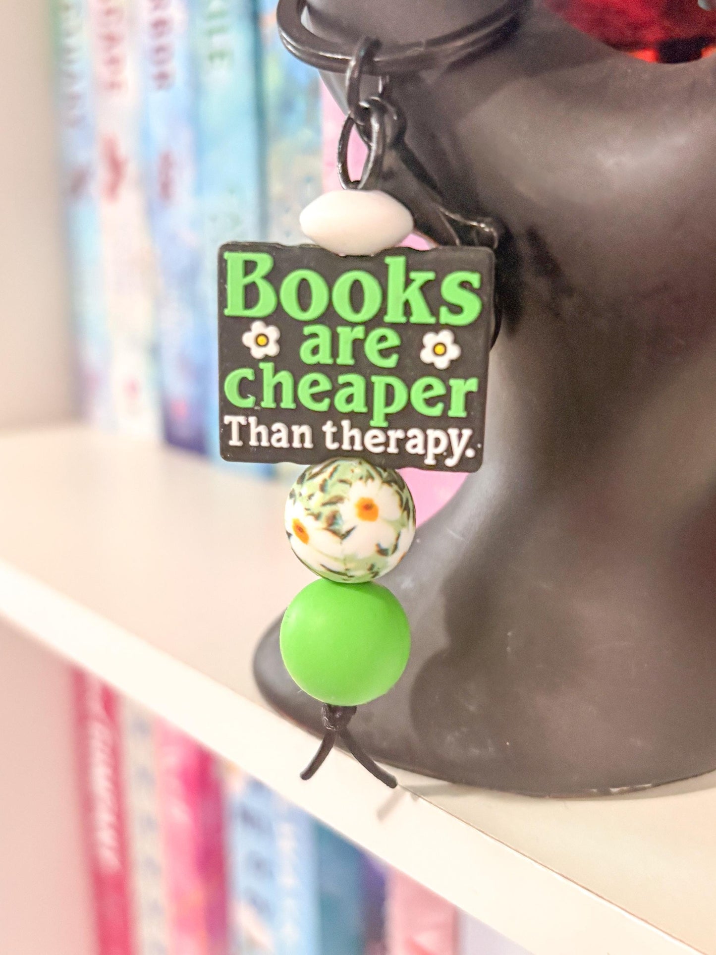 Books are cheaper than therapy Keychain