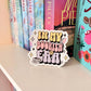 In My Bookish Era Sticker