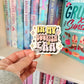 In My Bookish Era Sticker